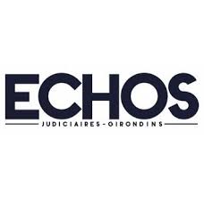Echos Judiciaires Girondins